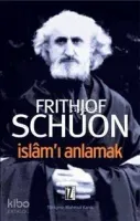 İslâm'ı Anlamak