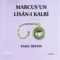 Marcus'un Lisân-ı Kalbi