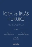 İcra ve İflas Hukuku Pratik Çalışmalar