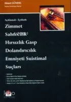 Zimmet-sahtecilik-hırsızlık-gasp-dolandırıcılık ve Emniyeti Suiistimal Suçları