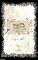 Hayatın Çerçevesi