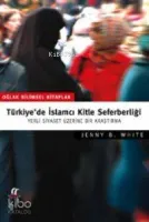 Türkiye'de İslamcı Kitle Seferberliği