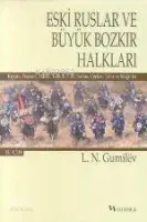 Eski Ruslar ve Büyük Bozkır Halkları 2