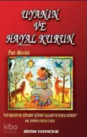 Uyanın ve Hayal Kurun