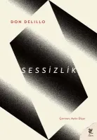 Sessizlik.