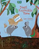 Yeşil Kuyruklu Fare