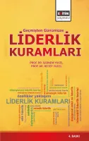 Geçmişten Günümüze Liderlik Kuramları 4. Baskı