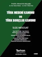 Türk Medeni Kanunu ve Türk Borçlar Kanunu 3.BASKI