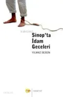 Sinop'ta İdam Geceleri
