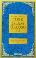 Türk İslam Ülküsü 3