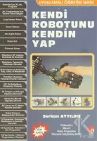 Kendi Robotunu Kendin Yap