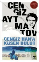 Cengiz Han’a Küsen Bulut