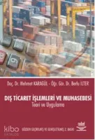 Dış Ticaret İşlemeleri ve Muhasebesi