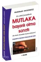Mutlaka Başarılı Olma Sanatı