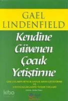 Kendine Güvenen Çocuk Yetiştirme