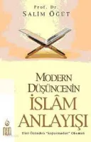Modern Düşüncenin İslam Anlayışı