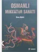 Osmanlı Minyatür Sanatı