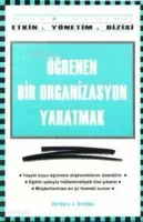Öğrenen Bir Organizasyon Yaratmak