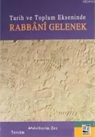 Tarih ve Toplum Ekseninde Rabbani Gelenek