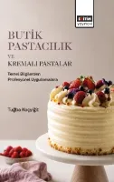 Butik Pastacılık ve Kremalı Pastalar