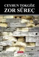 Zor Süreç