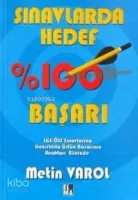 Sınavlarda Hedef %100 Başarı