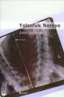 Yolculuk Nereye