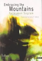 Embracing The Mountains