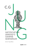 Nietzsche'nin Zerdüşt'ü Üzerine Seminerler (Ciltli)