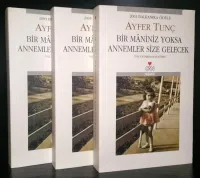 Bir Mâniniz Yoksa Annemler Size Gelecek