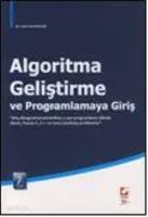 Algoritma Geliştirme ve Programlamaya Giriş