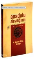 Anadolu Aleviliğinin Tarihi Arka Planı