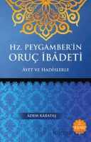 Hz. Peygamber'in Oruç İbadeti