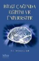Bilgi Çağında Eğitim ve Üniversite