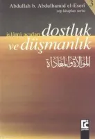 Dostluk ve Düşmanlık