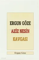 Ergun Göze Aziz Nesin Kavgası