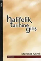 Halifelik Tarihine Giriş