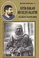 Bütün Bunları Bir Deliye Anlattım