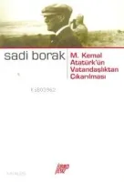 Mustafa Kemal'in Vatandaşlıktan Çıkarılması Olayı