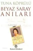 Beyaz Saray Anıları