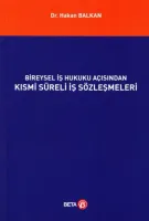 Bireysel İş Hukuku Açısından Kısmi Süreli İş Sözleşmeleri