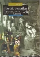 Plastik Sanatlar Eğitiminin Gelişimi