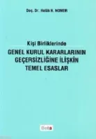 Genel Kurul Kararlarının Geçersizliğine İlişkin Temel Esaslar