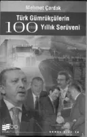 Türk Gümrükçülerin 100 Yıllık Serüvenleri