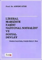 Liberal Marxiste Faşist Nasyonal Sosyalist ve Sosyal Devlet