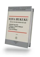 Eşya Hukuku Kısaltılmış Ders Kitabı Kısaltılmış Ders Kitabı
