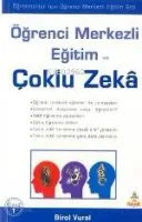 Öğrenci Merkezli Eğitim ve Çoklu Zeka