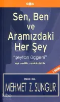 Sen, Ben ve Aramızdaki Her Şey (Cep Boy)