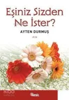 Eşiniz Sizden Ne İster?