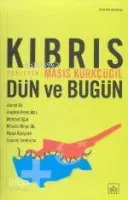 Kıbrıs Dün ve Bugün